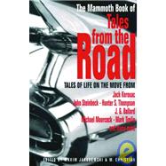 The Mammoth Book of Tales from the Road by Jakubowski, Maxim, 9780786710690