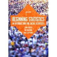 Beginning Statistics by Foster, Liam; Diamond, Ian; Jefferies, Julie, 9781446280690