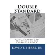 Double Standard by Pierre, David F., Jr., 9781453730690