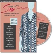 Learn to Sew with Janet Corzatt  Level THREE A Beginners Sewing Method for Palmer/Pletsch by Corzatt, Janet; Palmer, Pati, 9781618470690