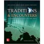 Traditions & Encounters: A Global Perspective on the Past, AP Edition 2015 6e, Student Edition by Bentley , Jerry;Ziegler , Herbert, 9780076700691