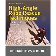 High Angle Rope Rescue Techniques Instructor's Toolkit by Vines, Tom, 9781284050691