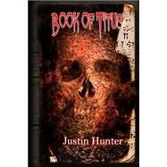 The Book of Titus by Hunter, Justin, 9781522950691