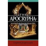 The Apocrypha: Including Books from the Ethiopic Bible by Lumpkin, Joseph B., 9781933580692