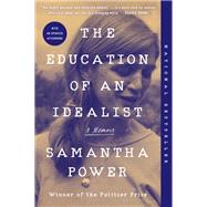 The Education of an Idealist by Power, Samantha, 9780062820693