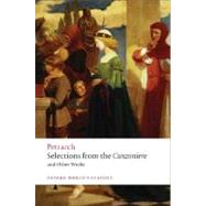 Selections from the Canzoniere and Other Works by Petrarch, F.; Musa, Mark, 9780199540693