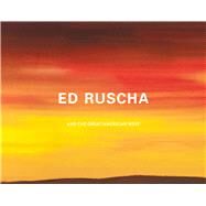 Ed Ruscha and the Great American West by Breuer, Karin; Brougher, Kerry (CON); Waldie, D. J. (CON), 9780520290693