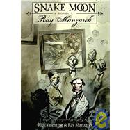Snake Moon by Manzarek, Ray, 9781597800693