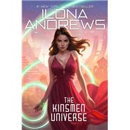 The Kinsmen Universe by Ilona Andrews, 9781641970693