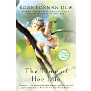 The Time of Her Life by Dew, Robb Forman, 9780316890694