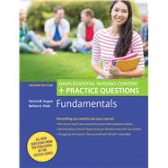 Fundamentals Davis Essential Nursing Content + Practice Questions by Nugent, Patricia M., R.N.; Vitale, Barbara A., R.N., 9780803660694