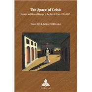 The Space of Crisis by Dini, Vittorio; D'Auria, Matthew, 9782875740694