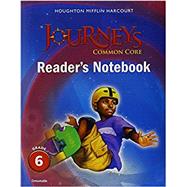 Journeys Common Core Readers Notebook Grade 6 by Unknown, 9780547860695