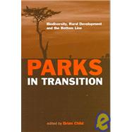 Parks in Transition by Child, Brian, 9781844070695