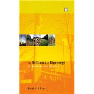 The Brilliance of Bioenergy by Sims, Ralph E. H., 9781849710695