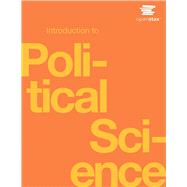 OpenStax: Introduction to Political Science (B+W) by Unknown, 9781711470696