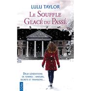 Le souffle glac du pass by Lulu Taylor, 9782824610696