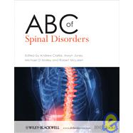 ABC of Spinal Disorders by Clarke, Andrew; Jones, Alwyn; O'Malley, Michael; McLaren, Robert, 9781405170697