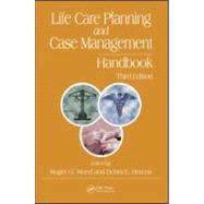 Life Care Planning and Case Management Handbook, Third Edition by Weed; Roger O., 9781420090697