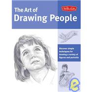 Art of Drawing People Discover simple techniques for drawing a variety of figures and portraits by Kauffman Yaun, Debra; Powell, William F.; Goldman, Ken; Foster, Walter, 9781600580697