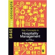 Key Concepts in Hospitality Management by Wood, Roy C., 9781446200698