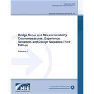 Bridge Scour and Stream Instability Countermeasures by U.s. Department of Transportation; Federal Highway Administration, 9781508810698