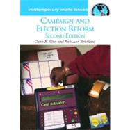 Campaign and Election Reform: A Reference Handbook by Utter, Glenn H.; Strickland, Ruth Ann, 9781598840698