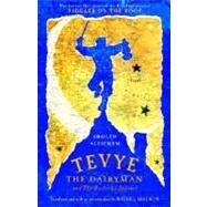Tevye the Dairyman and the Railroad Stories by ALEICHEM, SHOLEM, 9780805210699
