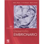 Desarrollo embrionario by Keith L. Moore; T. V. N. Persaud; Mark G. Torchia, 9788413820699