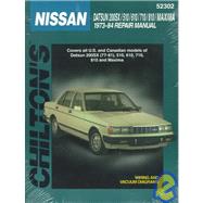 Chilton's Nissan: Datsun 200Sx/510/610/710/810/ Maxima 1973-84 Repair Manual by Chilton Book Company, 9780801990700