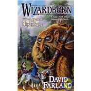 Wizardborn Book Three of 'The Runelords' by Farland, David, 9780812570700