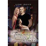 Through the Eyes of a Child by Christiansen, Lori, 9781441500700