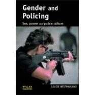 Gender and Policing by Westmarland; Louise, 9781903240700
