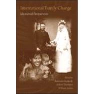 International Family Change: Ideational Perspectives by Jayakody; Rukmalie, 9780805860702