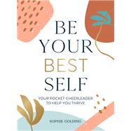 Be Your Best Self by Sophie Golding, 9781837990702