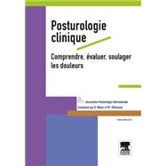 Posturologie clinique. Comprendre, valuer, soulager les douleurs by API; Bernard Weber; Philippe Villeneuve, 9782294730702