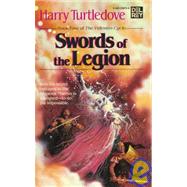 Swords of the Legion by TURTLEDOVE, HARRY, 9780345330703