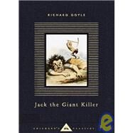 Jack the Giant Killer by Doyle, Richard; Doyle, Richard, 9780375410703