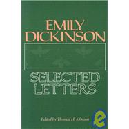 Emily Dickinson by Dickinson, Emily; Johnson, Thomas H., 9780674250703