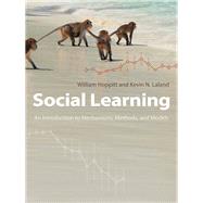 Social Learning by Hoppitt, William; Laland, Kevin N., 9780691150703