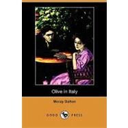 Olive in Italy by Dalton, Moray, 9781409990703