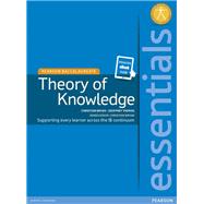 Essentials Theory of Knowledge, for the IB Diploma (Student Book with eText Access Code), for the IB Diploma (Pearson Baccalaureate) by Bryan, Christian; Bryan-Zaykov, Christian; Thomas, Geoffrey, 9781447990703