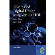 FSM-based Digital Design using Verilog HDL by Minns, Peter D.; Elliott, Ian, 9780470060704