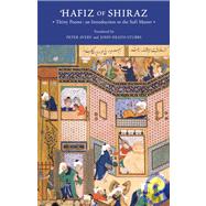 Hafiz of Shiraz Thirty Poems: An Introduction to the Sufi Master by AVERY, PETER, 9781590510704