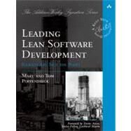 Leading Lean Software Development Results Are not the Point by Poppendieck, Mary; Poppendieck, Tom, 9780321620705