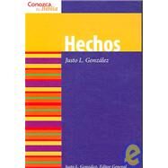 Hechos / Acts by Gonzalez, Justo L., 9780806680705