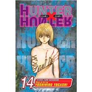Hunter x Hunter, Vol. 14 by Togashi, Yoshihiro, 9781421510705