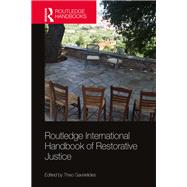 The Ashgate Research Companion to Restorative Justice by Gavrielides; Theo, 9781472480705