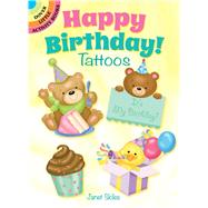 Happy Birthday! Tattoos by Skiles, Janet, 9780486810706