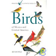Birds of Mexico and Central America by Van Perlo, Ber, 9780691120706